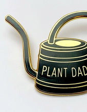 Load image into Gallery viewer, Plant Dad Enamel Pin
